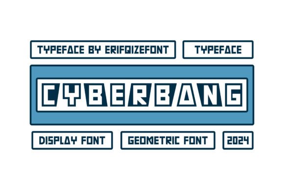 Cyberbang: The Bold Display Font for Modern Branding