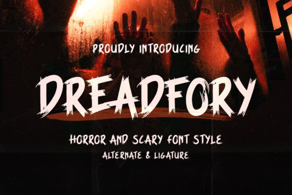 Dreadfory Font for Spooky Campaigns and Display Creativity