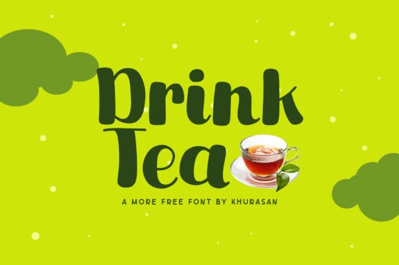 Drink Tea: The Modern Display Typeface for Bold Campaigns