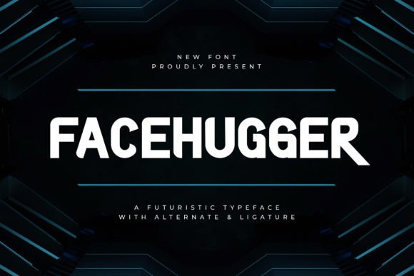 Facehugger: A Futuristic Font for Creative Makers