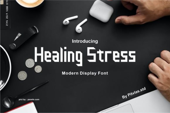 Healing Stress Font for Modern Campaign Design