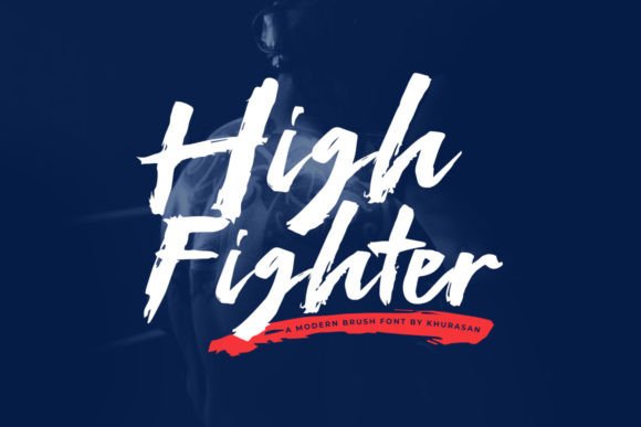 High Fighter: A Modern Brush Font for Creative Branding