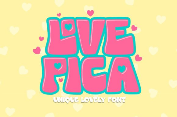 Love Pica: A Romantic Display Font for Handmade Creations