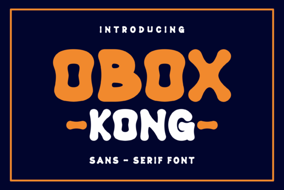 Obox Kong Font for Bold and Whimsical Web Design