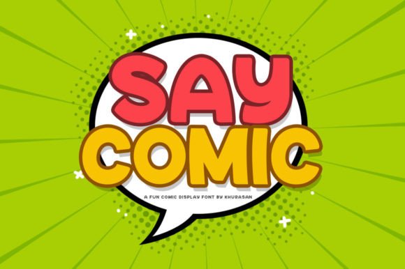 Say Comic: The Playful Font That Elevates Your Campaigns